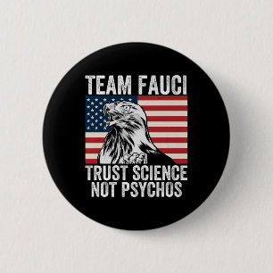 Team Fauci Anti Trump Dr. Anthony Fauci 2028 Premi Button