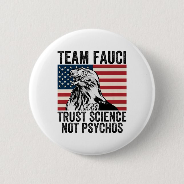 Team Fauci Anti Trump Dr. Anthony Fauci 2028 Premi Button (Vorderseite)