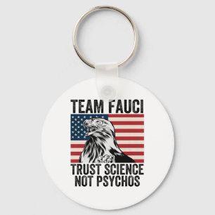 Team Fauci Anti Trump Dr. Anthony Fauci 2028 Premi Schlüsselanhänger