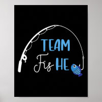 Team Fish He Shirt Fishing Gender Reveal Party und