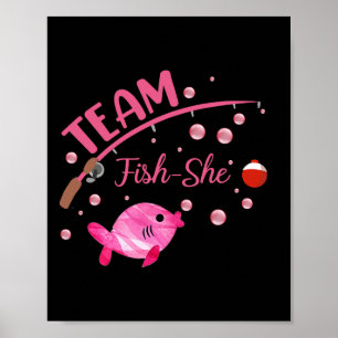 Team Fish She-Shirt Angelparty zur Geschlechtsenth Poster