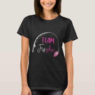 Team Fish She Shirt Fishing Gender Offenlegung Par