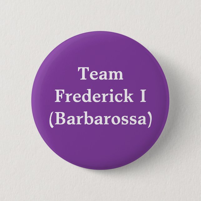 Team Frederick I (Barbarossa) Button (Vorderseite)