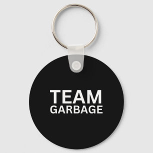 Team Garbyge für Trump T-Shirt Trump Unterstützer Schlüsselanhänger