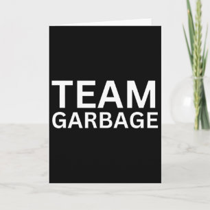 Team Garbyge Für Trump Tee Trump Anhänger Karte
