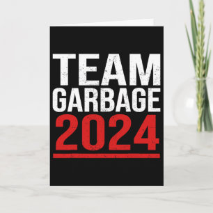 Team Garbyge Für Trump Wahlen Wähle Trump Karte