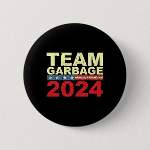 Team Garbyge Für Trump Wahlen Wählen Sie Trump 1 Button