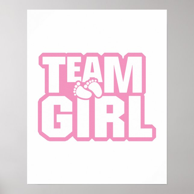 Team Girl Baby Shower Gender Reveal Party Pink Poster (Vorne)