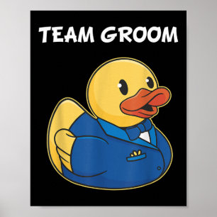 Team Groom Rubber Duck Party Boys Stag Night Poster
