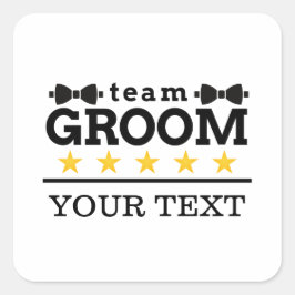 Team Groom | TRAUZEUGE | Bachelor | SCHWARZ-WEISS Quadratischer Aufkleber