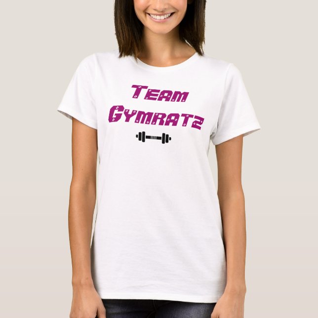 Team Gymratz by Dieseldoris och Slavdrivarn T-Shirt (Vorderseite)