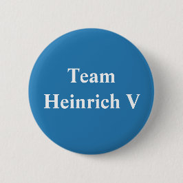 Team Heinrich V Button