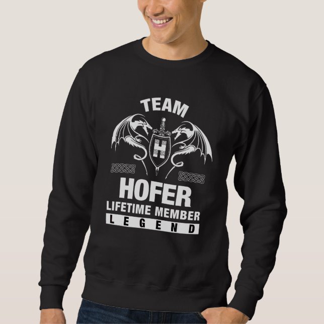 Team Hofer Lebenslanges Mitglied   Sweatshirt (Vorderseite)