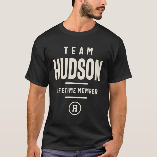 Team Hudson Lifetime Member - Hudson Name T-Shirt (Vorderseite)