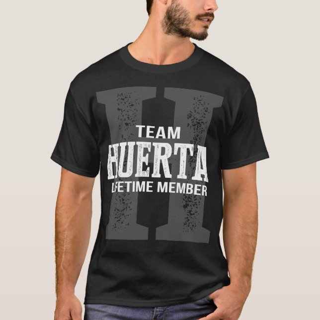 Team HUERTA Lifetime Mitglied T-Shirt (Vorderseite)