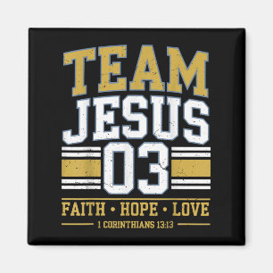Team Jesus 03 Christlich Faith Teen Girl Kleinkind Magnet