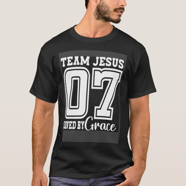 Team Jesus 07 Saved By Grace T-Shirt (Vorderseite)