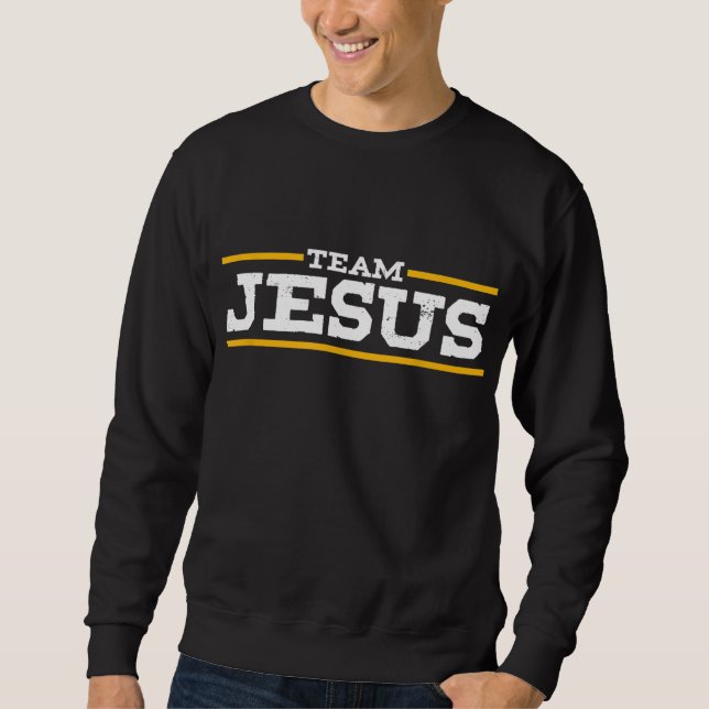 Team Jesus Christus christlich-katholisch-orthodox Sweatshirt (Vorderseite)