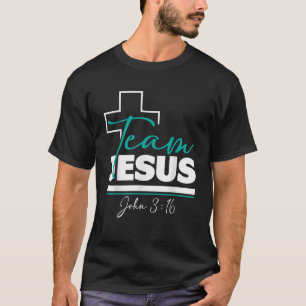 Team Jesus John 3 16 Christliche religiöse Bibel C T-Shirt
