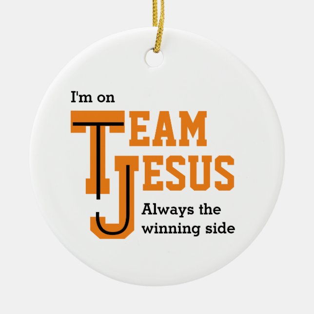 TEAM JESUS Siegeserklärung Keramik Ornament (Vorne)
