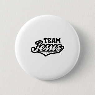 Team Jesus T-Shirt Button