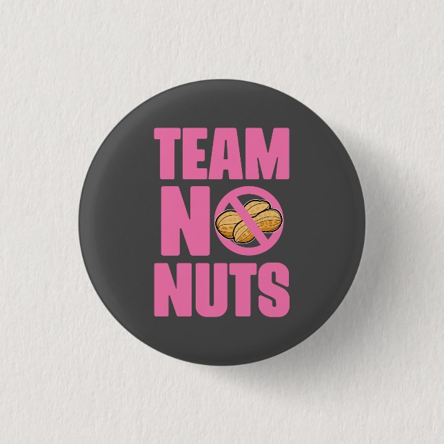 Team keine Nüsse! Button (Vorderseite)