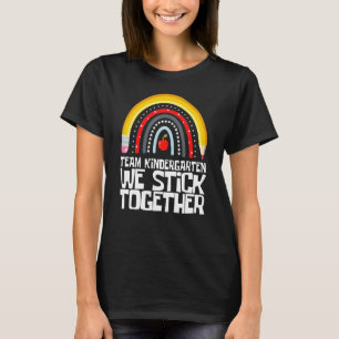 Team Kindergarten Erster Tag Nach Den Ferien Lehre T-Shirt
