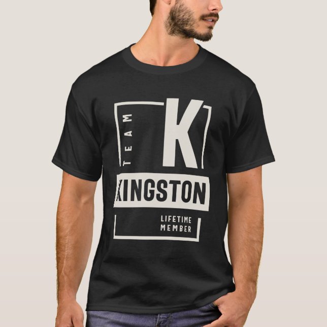 Team Kingston Lifetime Member Kingston Name T-Shirt (Vorderseite)
