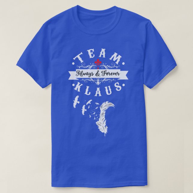 Team Klaus The Originals T-Shirt (Design vorne)