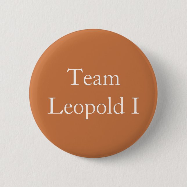 Team Leopold I Heiliger römischer Kaiser Button (Vorderseite)