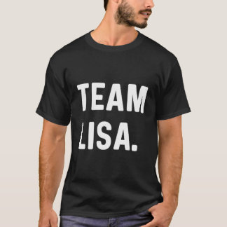 Team Lisa T-Shirt