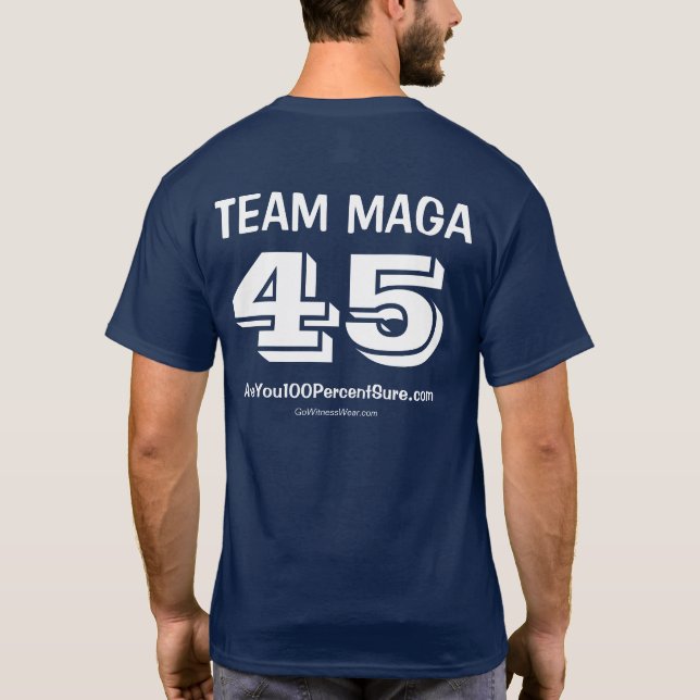 TEAM MAGA 45 T-Shirt (Rückseite)