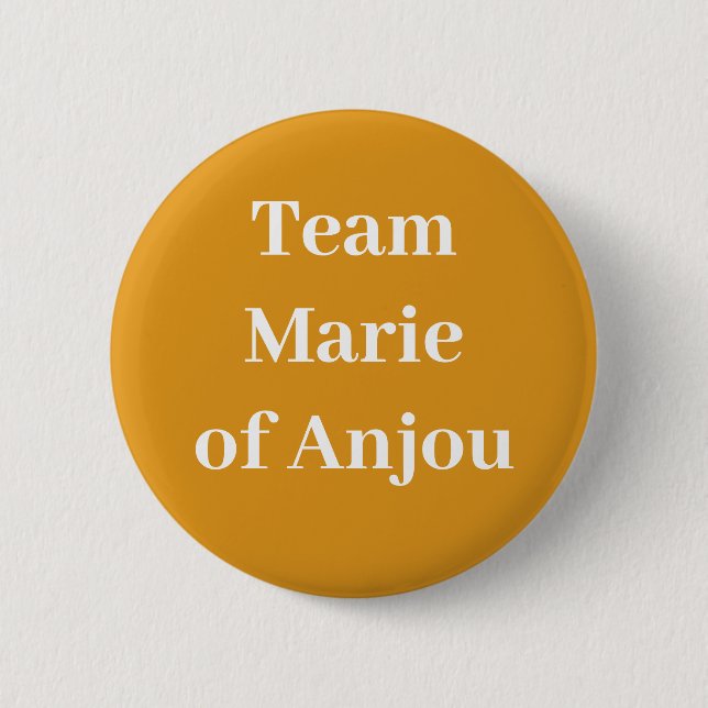 Team Marie von Anjou Button (Vorderseite)