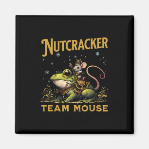 Team Maus König Nussknacker Reitfrosch Llet-Tanz Magnet