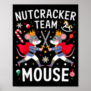 Team-Maus-Nussknacker-Shirt Weihnachten Tanz Lusti Poster