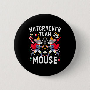 Team Maus Nussknacker-Shirt Weihnachtstanz Lustig Button