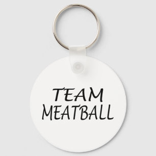 Team Meatball Schlüsselanhänger