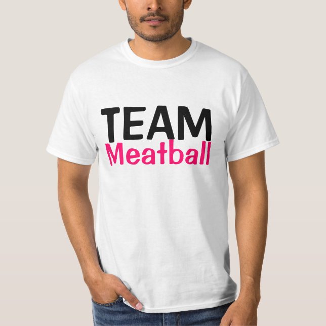 Team meeaattball! T-Shirt (Vorderseite)