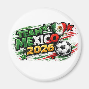 TEAM MEXICO 2026 Mexikanischer Stolz Fußb Magnet