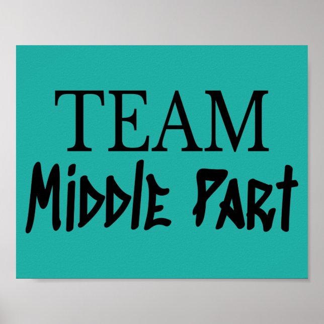 Team Middle Part Gen Z Poster (Vorne)