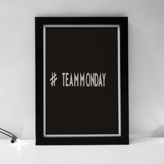 Team Montag Poster