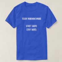TEAM MORNINGWOOD BEGINNT HARD. BLEIBE HARD.