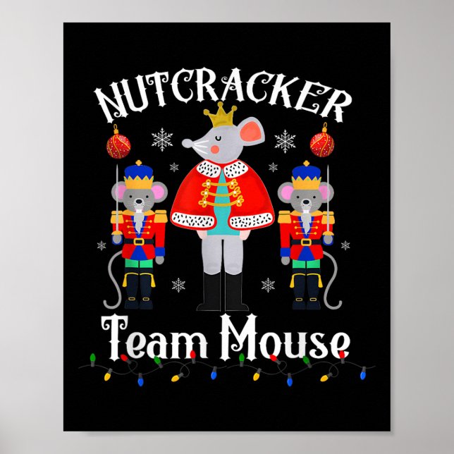 Team Mouse Nutcracker Christmas Dance Funny Soldie Poster (Vorne)