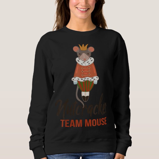 Team Mouse Nutcracker Weihnachtstanz Funny Soldi Sweatshirt (Vorderseite)
