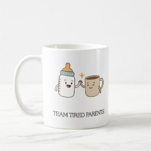 Team müde Eltern Funny Baby & Coffee Tasse