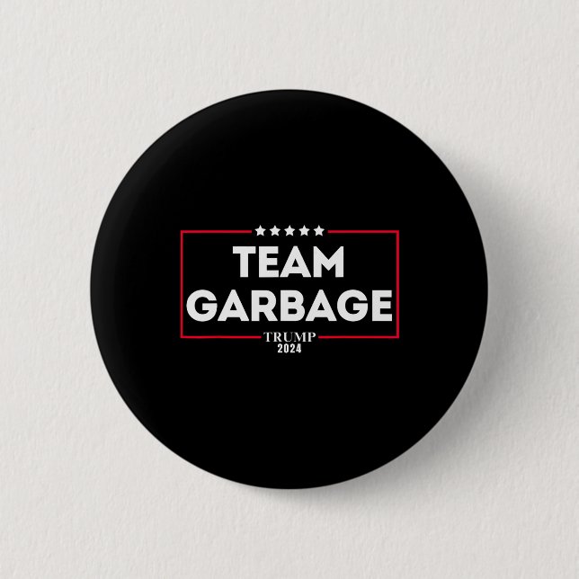 Team Müll für Trump 2024 1 Button (Vorderseite)
