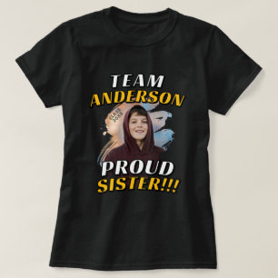 Team [Nachname] Stolze Schwester Abschlussfoto T-Shirt