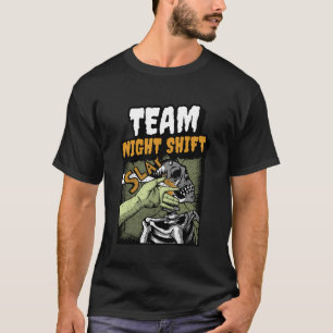 Team Nachtschicht T-Shirt
