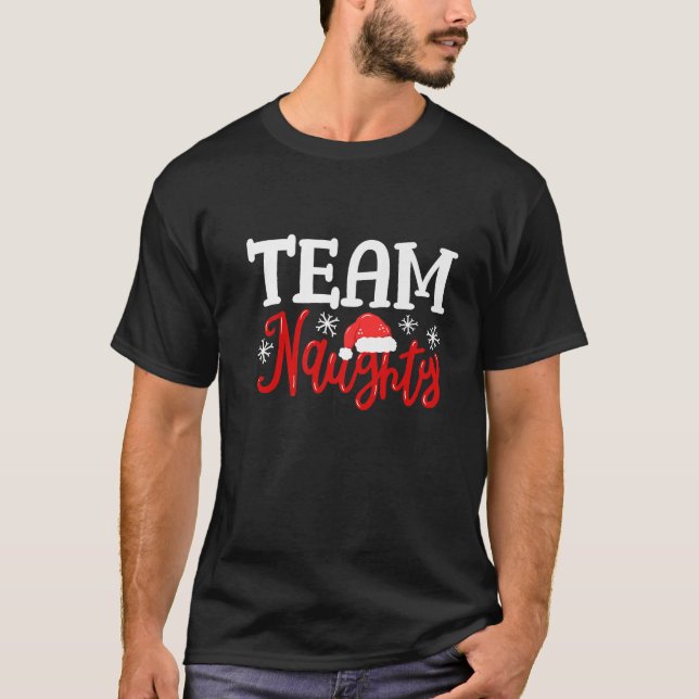Team Naughty Funny Couple Matching Outfit Team Nic T-Shirt (Vorderseite)