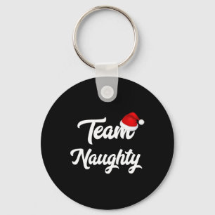 Team Naughty Nice Funny Holiday Weihnachten Schlüsselanhänger